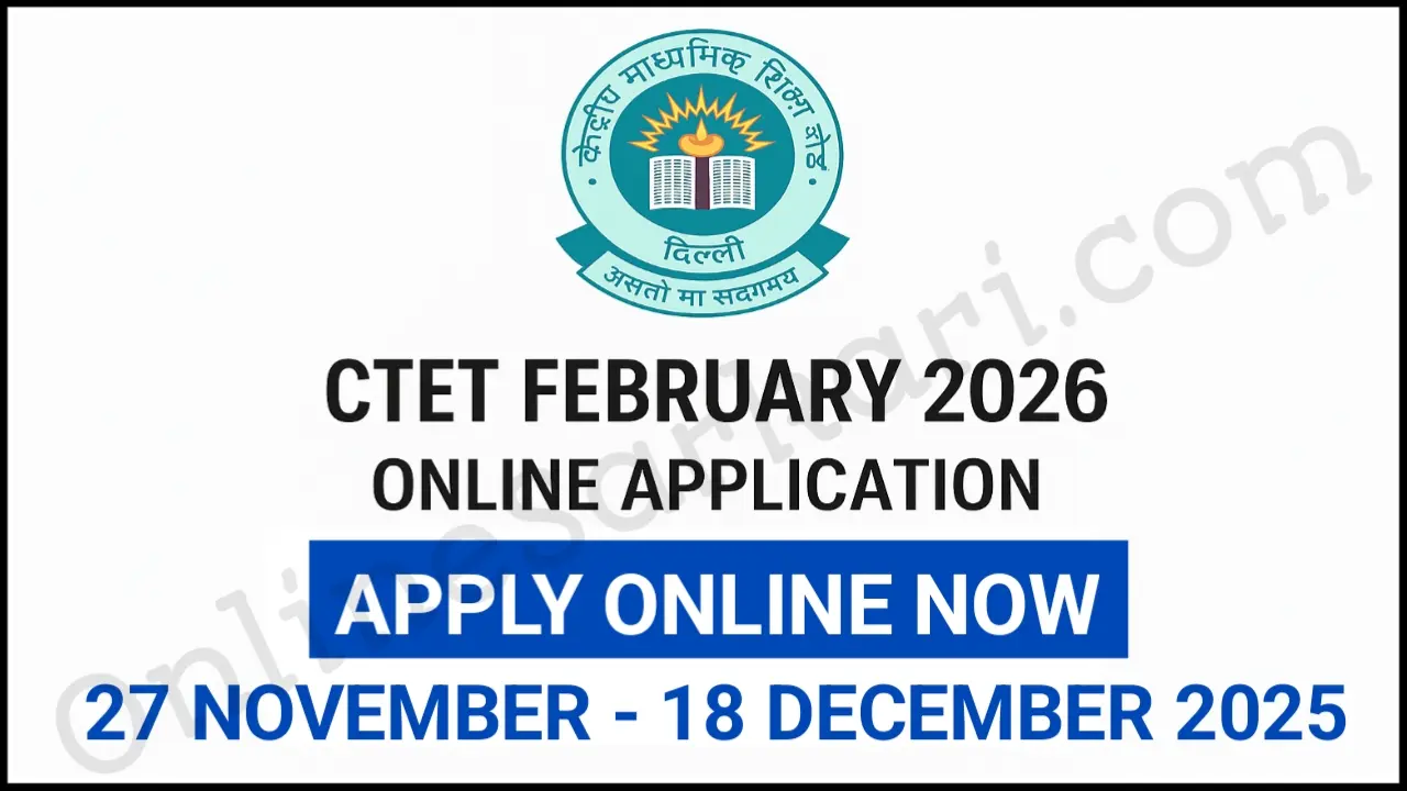CTET February 2026 Notification Out CBSE Application Form, Eligibility, Exam Date, Apply Now