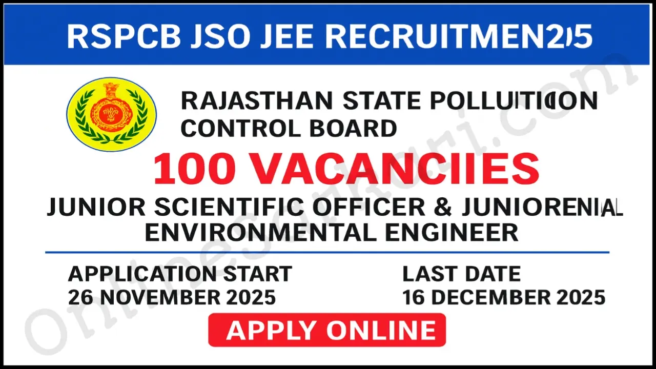 RSPCB JSO JEE Recruitment 2025 Notification Out 100 Jr Scientific Officer & Jr Environmental Engineer Vacancies, Apply Soon