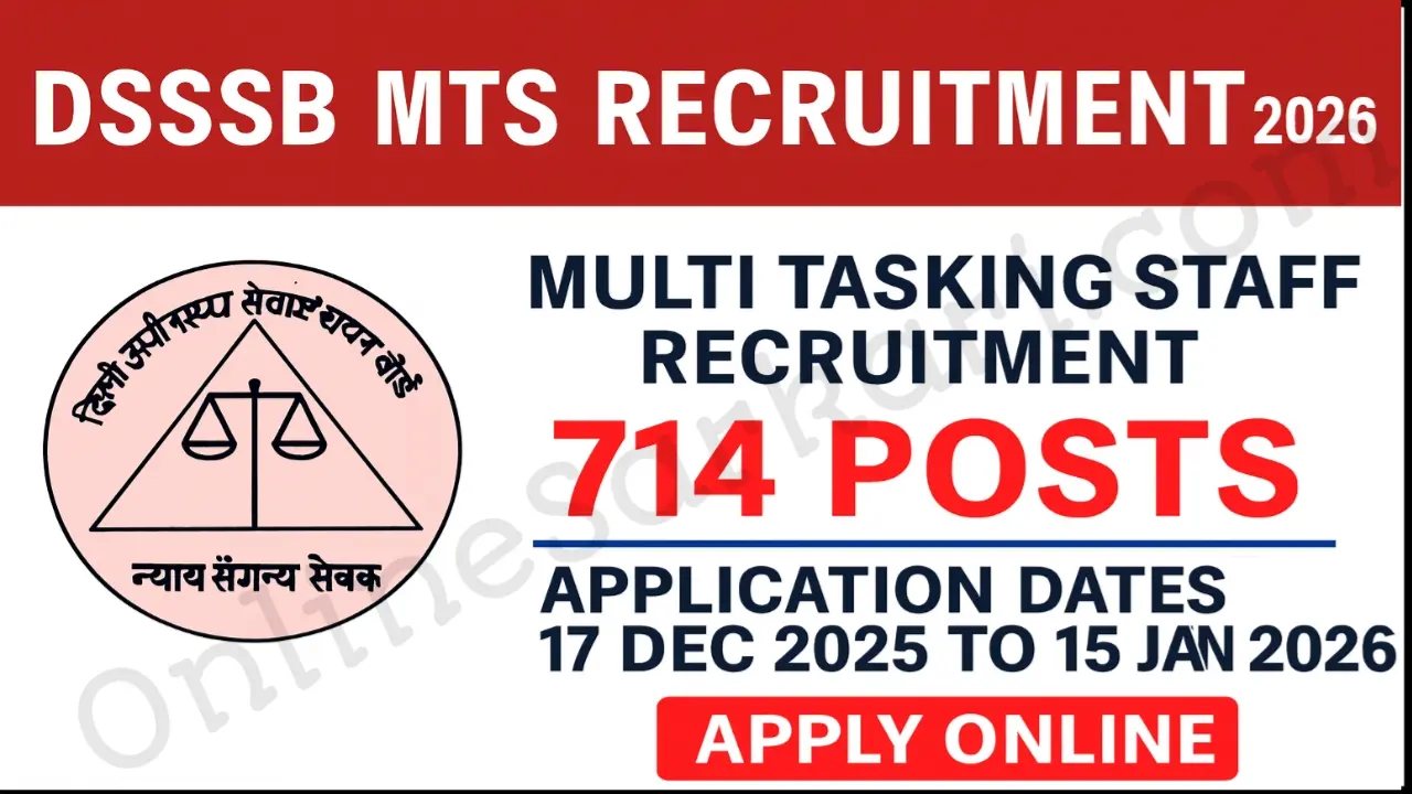 DSSSB MTS Recruitment 2026 Notification Out for 714 Vacancies, Eligibility, Dates & Apply Online Now