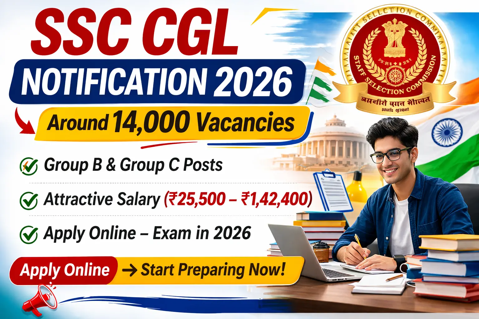 SSC CGL Notification 2026 Application Date Vacancy Details, Exam Date, Salary, Syllabus, Apply Now